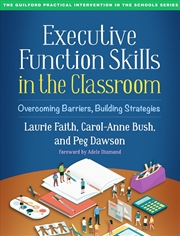 Buy Executive Function Skills in the Classroom