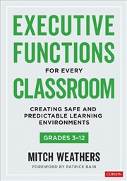 Buy Executive Functions for Every Classroom, Grades 3-12
