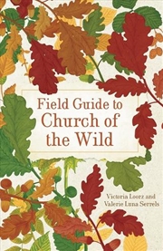 Buy Field Guide to Church of the Wild