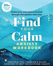Buy Find Your Calm Anxiety Workbook