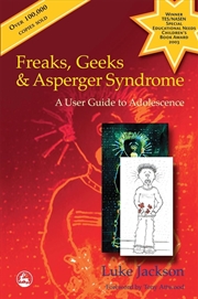Buy Freaks, Geeks and Asperger Syndrome
