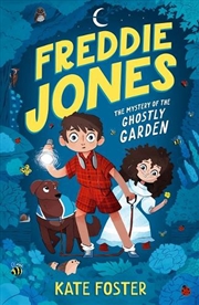 Buy Freddie Jones: The Mystery Of The Ghostly Garden