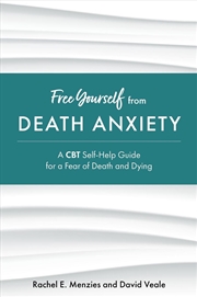 Buy Free Yourself from Death Anxiety