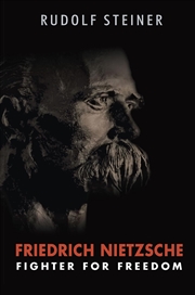 Buy Friedrich Nietzsche: Fighter for Freedom