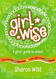 Buy Girl Wise: a girl's guide to school