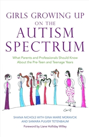 Buy Girls Growing Up on the Autism Spectrum
