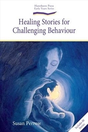 Buy Healing Stories for Challenging Behaviour
