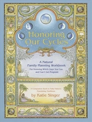 Buy Honoring Our Cycles