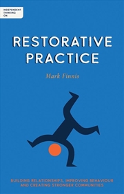Buy Independent Thinking on Restorative Practice