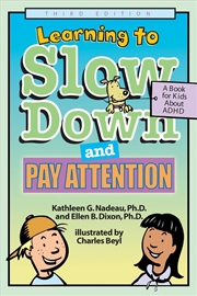 Buy Learning to Slow Down and Pay Attention