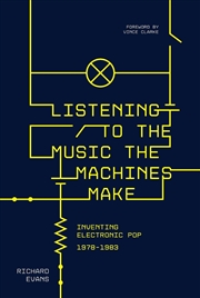 Buy Listening to the Music the Machines Make