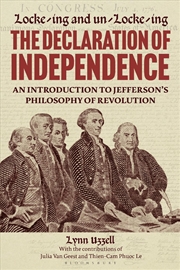 Buy Locke-ing and Un-Locke-ing the Declaration of Independence: An Introduction to Jefferson's Philosoph
