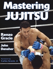 Buy Mastering Jujitsu