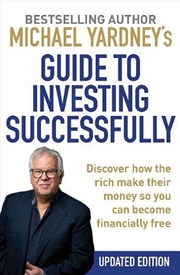 Buy Michael Yardney's Guide to Investing Successfully