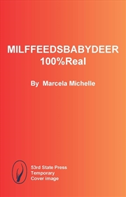 Buy MILFFEEDSBABYDEER100%Real