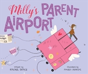 Buy Milly's Parent Airport