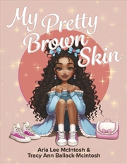 Buy My Pretty Brown Skin