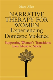 Buy Narrative Therapy for Women Experiencing Domestic Violence
