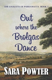 Buy Out Where the Brolgas Dance