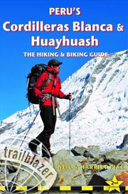 Buy Peru's Cordilleras Blanc & Huayhuash - The Hiking & Biking Guide