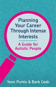 Buy Planning Your Career Through Intense Interests