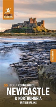 Buy Pocket Rough Guide British Breaks Newcastle & Northumbria: Travel Guide with eBook