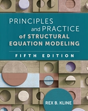 Buy Principles and Practice of Structural Equation Modeling, Fifth Edition