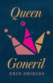 Buy Queen Goneril