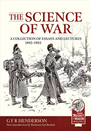 Buy Science Of War: A Collection Of Essay And Lectures, 1892-1903