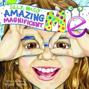 Buy Silly, Messy, Amazing, Magnificent Me