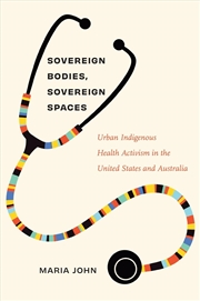 Buy Sovereign Bodies, Sovereign Spaces