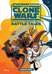 Buy Star Wars Adventures: The Clone Wars Battle Tales Graphic Novel
