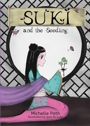 Buy Suki and the Seedling