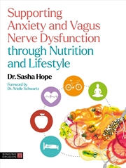 Buy Supporting Anxiety and Vagus Nerve Dysfunction through Nutrition and Lifestyle