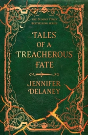 Buy Tales of a Treacherous Fate