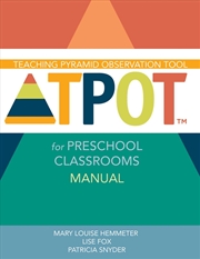 Buy Teaching Pyramid Observation Tool (TPOT (TM)) for Preschool Classrooms Manual