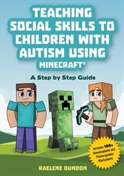 Buy Teaching Social Skills to Children with Autism Using Minecraft (R)