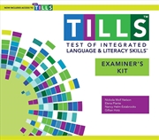 Buy Test of Integrated Language and Literacy Skills (TM) (TILLS (TM)): Examiner's Kit