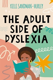Buy The Adult Side of Dyslexia