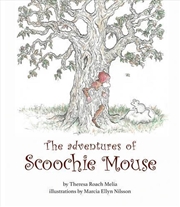 Buy The Adventures of Scoochie Mouse
