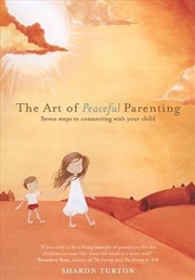 Buy The Art of Peaceful Parenting
