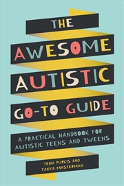 Buy The Awesome Autistic Go-To Guide