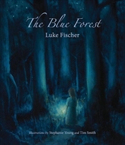 Buy The Blue Forest