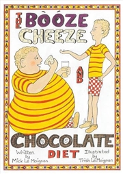 Buy The Booze Cheese & Chocolate Diet