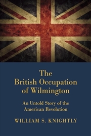 Buy The British Occupation of Wilmington