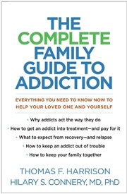 Buy The Complete Family Guide to Addiction