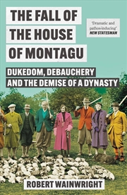 Buy The Fall of the House of Montagu