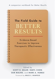 Buy The Field Guide to Better Results
