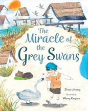 Buy The Miracle of the Grey Swans