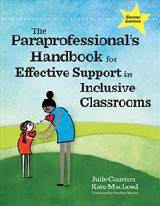 Buy The Paraprofessional's Handbook for Effective Support in Inclusive Classrooms